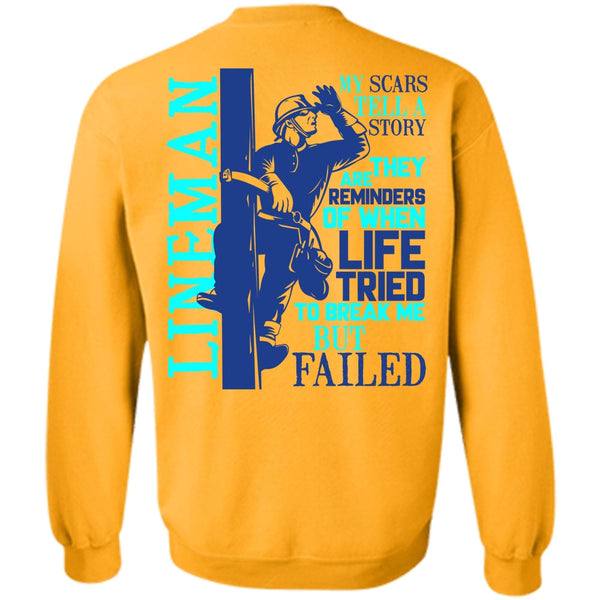 I Love Lineman T Shirt, Lineman My Scars Tell A Story Sweatshirt