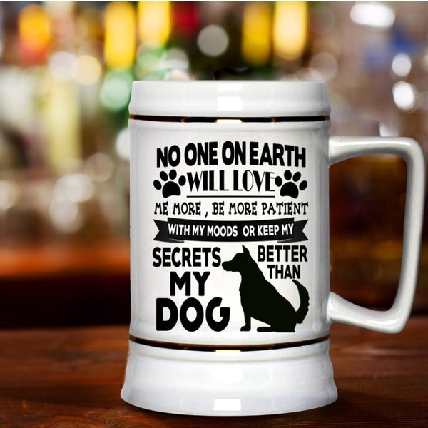 Cute Gift For Dog Lovers Beer Stein 22oz, My Dog Beer Mug