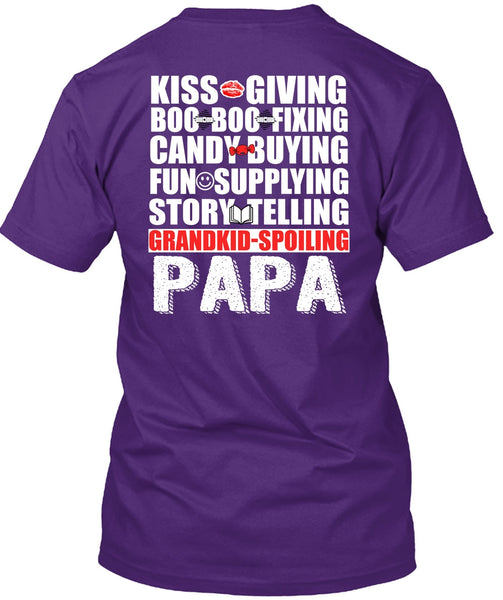 Grandkid-Spoiling Papa T Shirt, Kiss Giving T Shirt
