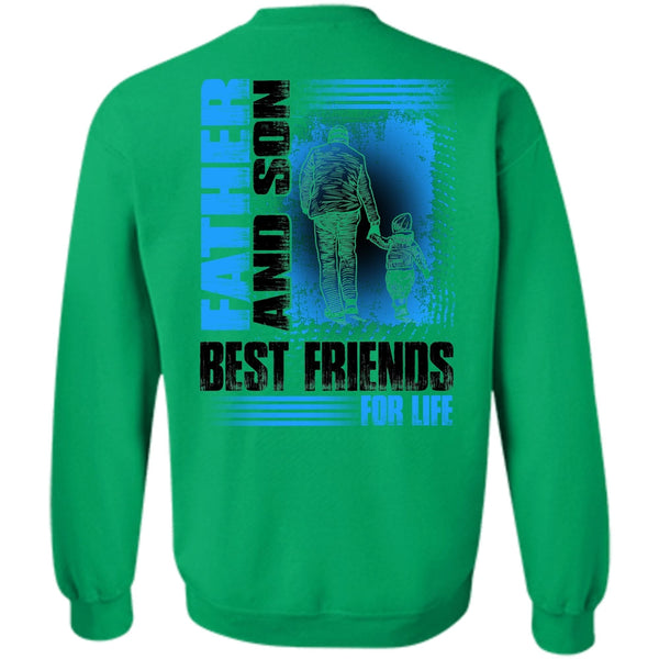 I Love Son T Shirt, Father And Son Best Friends For Life Sweatshirt