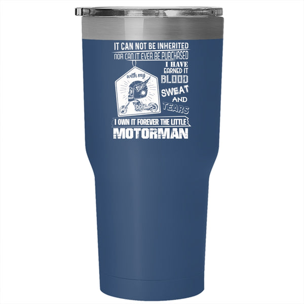 I Own It Forever The Title Motorman Tumbler 30 oz Stainless Steel, Aweosme Motorman Travel Mug