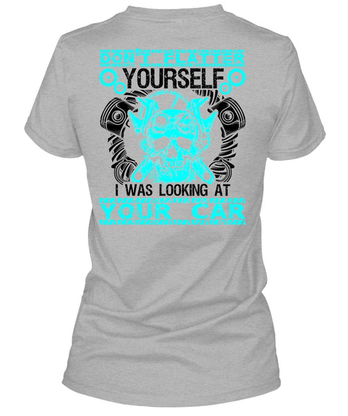 I Was Looking At Your Car T Shirt, I Love Mechanic T Shirt