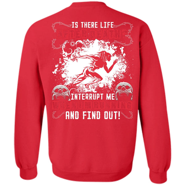 Is There Life After Death T Shirt, I Love Runner Sweatshirt