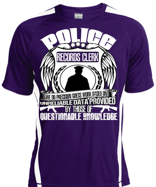 Police Records Clerk T Shirt, Being A Police T Shirt, Cool Shirt