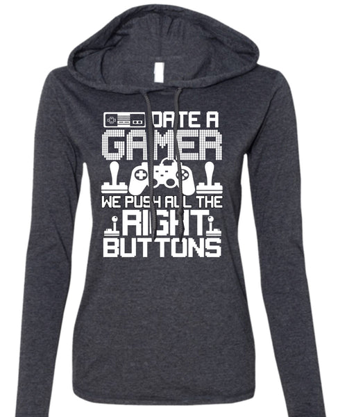 Date A Gamer T Shirt, Right Buttons T Shirt (Anvil Ladies Ringspun Hooded)