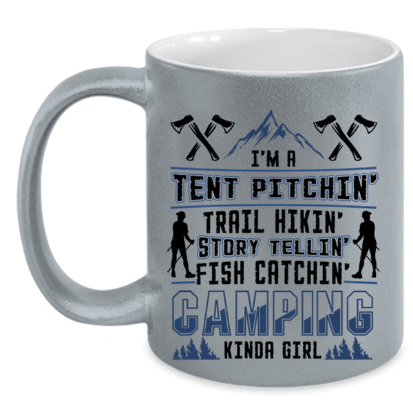 I'm A Camping Kinda Girl Coffee Mug, I'm A Tent Pitching Fish Catching Accent Mug