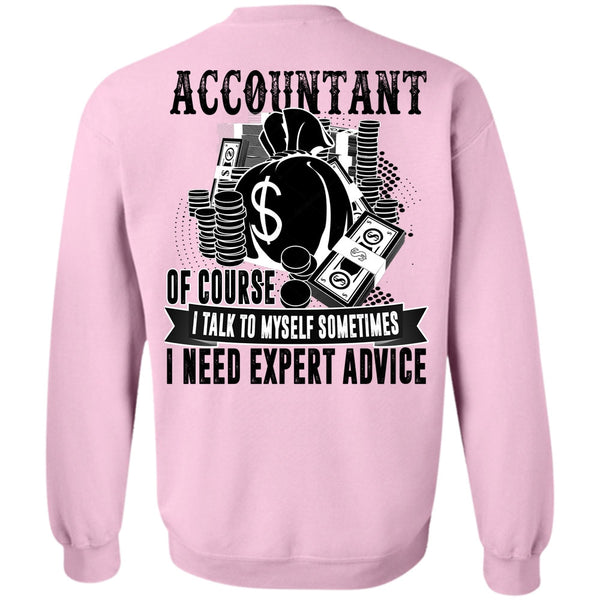 I Love Accountant T Shirt, Accountant Of Course Sweatshirt