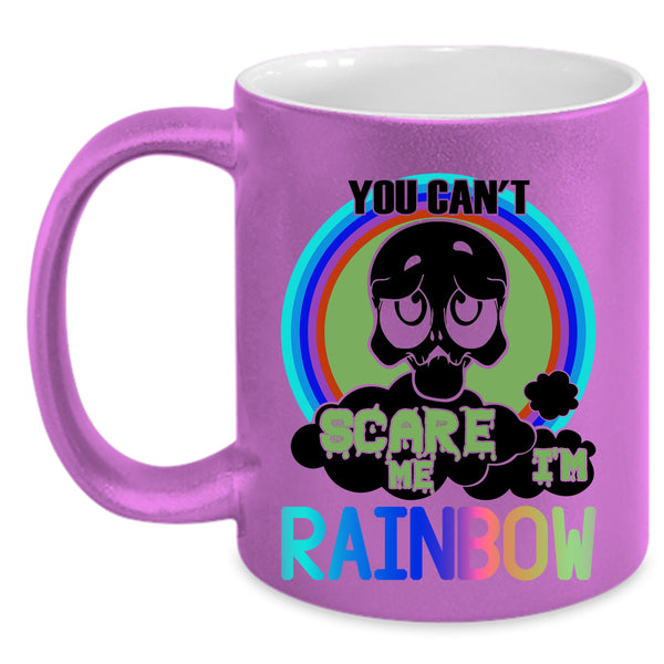 I'm Rainbow Coffee Mug, You Can't Scare Me Accent Mug