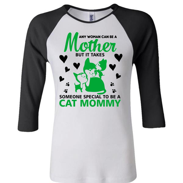 It Takes Someone Special To Be A Cat Mommy T Shirt, I Love My Cat T Shirt