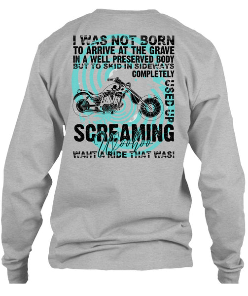 I Was Not Born To Arrive T Shirt, I Love Biking T Shirt