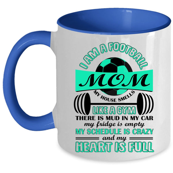 Cute Football Mom Coffee Mug, I Am A Football Mom Accent Mug