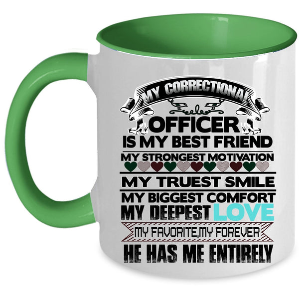 My Best Friend Coffee Mug, My Correctional Officer Accent Mug