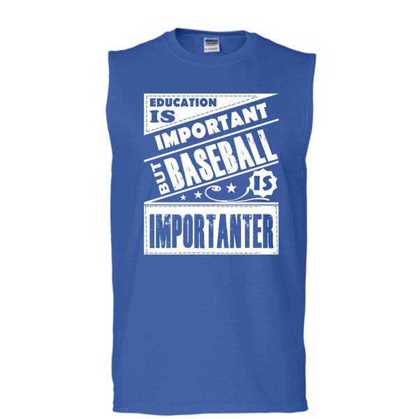 Education Is Important But Baseball Importanter Shirt, Sport Shirt (Men's Cotton Sleeveless)