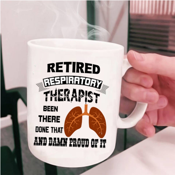 Gift For Retirement Coffee Mug, Retired Respiratory Therapist Cup