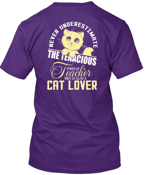 Teacher Who Is Also A Cat Lover T Shirt, My Favorite T Shirt