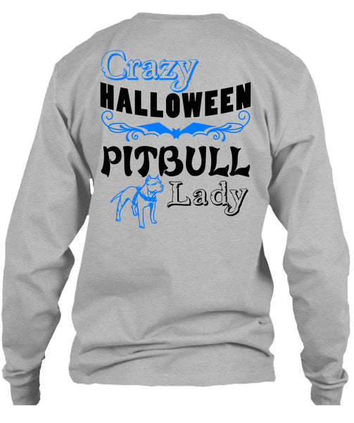 Crazy Halloween Pit Bull Lady T Shirt, Wait For Halloween T Shirt