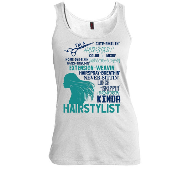 I'm A Hair Stylist T Shirt, Coolest Hair Stylist Tank Top