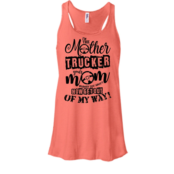 I'm The Mother Trucker T Shirt, Trucker Mom T Shirt, Awesome t-shirts
