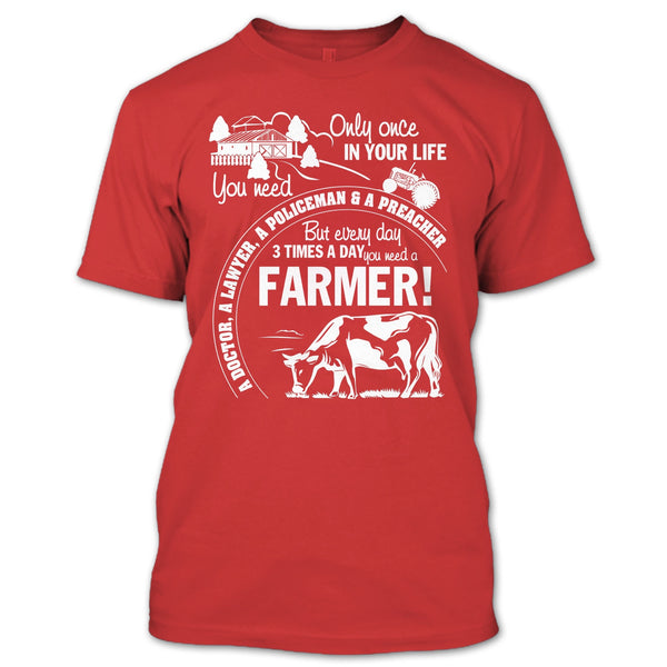 You Need A Farmer T Shirt, Awesome Farmer T Shirt