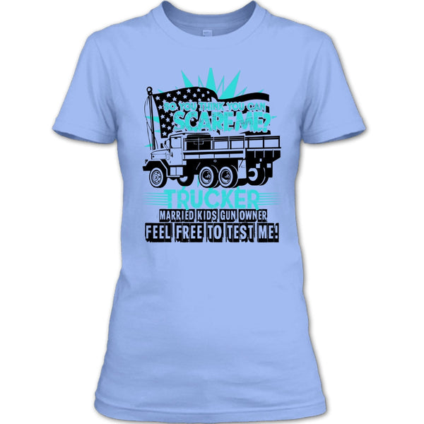 Trucker Married T Shirt, Coolest Trucker Ever T Shirt