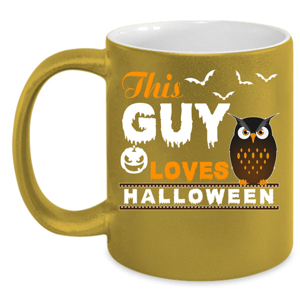 This Guy Loves Halloween Coffee Mug, Gift For My Son Coffee Cup