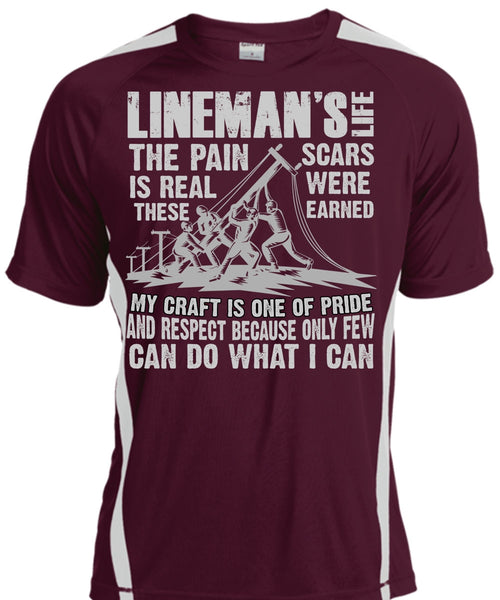 Lineman's Life T Shirt, The Pain Is Real T Shirt, Cool Shirt