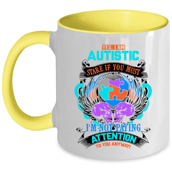 Cute Autism Mom Coffee Mug, I Am Autism Accent Mug