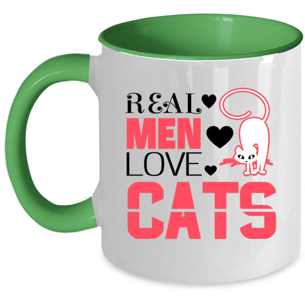 Real Men Love Cats Mug, Cool Gift For My Dad Cup