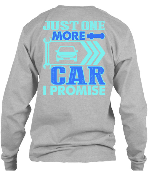 Just One More Car T Shirt, I Love Mechanic T Shirt