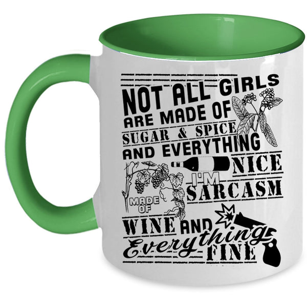 Made Of Wine Coffee Mug, Made Of Sugar And Spice Accent Mug