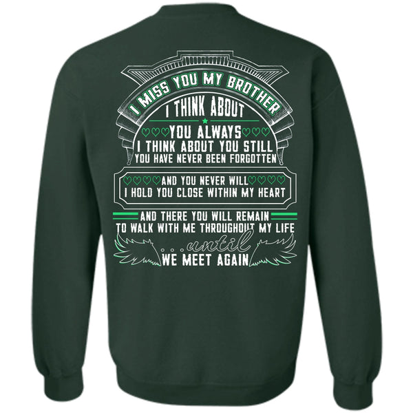 We Meet Again T Shirt, I Love Brother Sweatshirt
