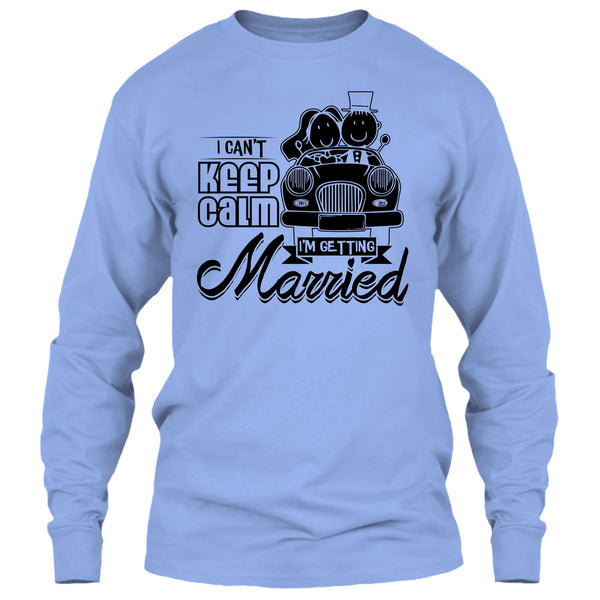 I Can't Keep Calm T Shirt, Husband And Wife T Shirt