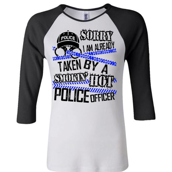 I Am Already Taken By A Police Officer T Shirt, I Love Police T Shirt, Awesome T-Shirts
