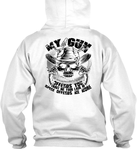 My Gun Offends You T Shirt, I Love Gunning T Shirt