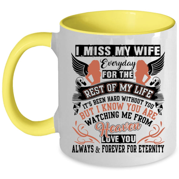 I Love My Wife Coffee Mug, I Miss My Wife Everyday Accent Mug