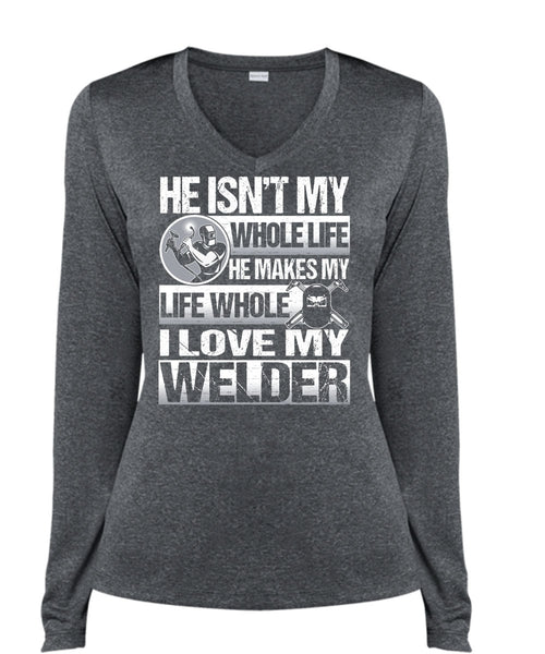 I Love My Welder T Shirt, He Makes My Life T Shirt, Cool Shirt (Ladies LS Heather V-Neck)