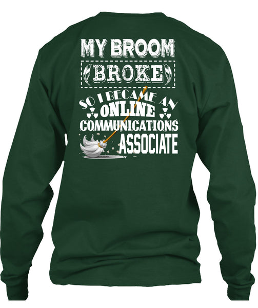 I Become An Online Communications Associate T Shirt, I Love My Life T Shirt