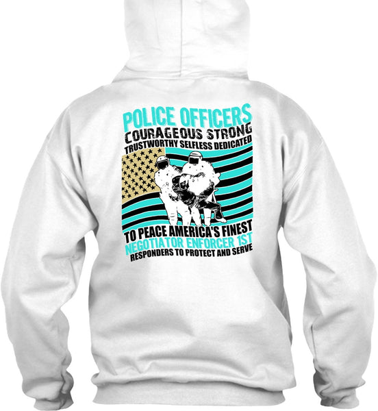 Police Officers Courageous Strong T Shirt, I Love Police T Shirt