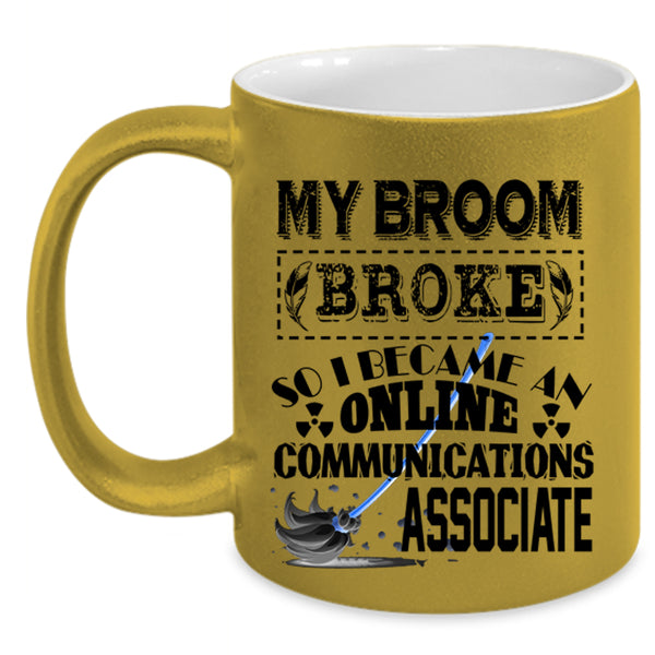 Cute Coffee Mug, I Became An Online Communications Associate Accent Mug