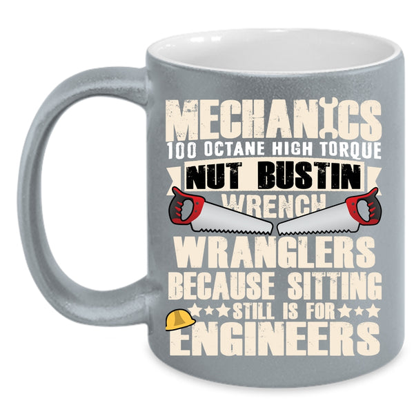 Mechanics Coffee Mug, Awesome Gift For Mechanic Coffee Cup