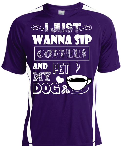 I Just Wanna Sip Coffees And Pet My Dog T Shirt, I Love My Dog T Shirt, Cool Shirt