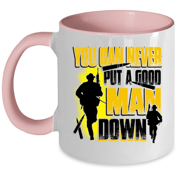Gift For Dad Coffee Mug, You Can Never Put A Good Man Down Accent Mug