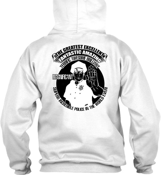 Police In The World Ever T Shirt, I Love Police T Shirt