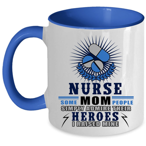 Best Gift For Nurse Mom Coffee Mug, Nurse Mom Accent Mug