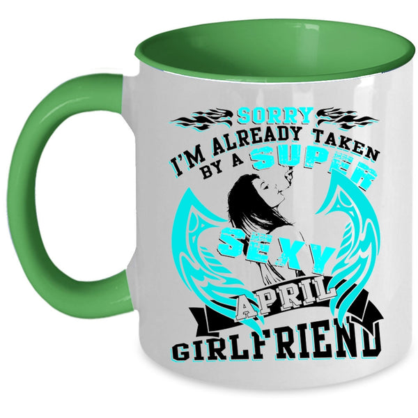 Just Married Coffee Mug, I'm Already Taken By An April Girlfriend Accent Mug