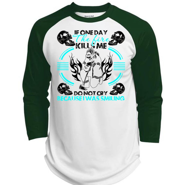 If One Day The Fire Kills Me T Shirt, I Love Firefighter T Shirt, Awesome T-Shirts  (Polyester Game Baseball Jersey)