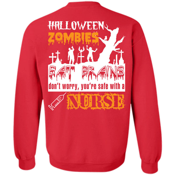 You're Safe With A Nurse T Shirt, Wait For Halloween Sweatshirt