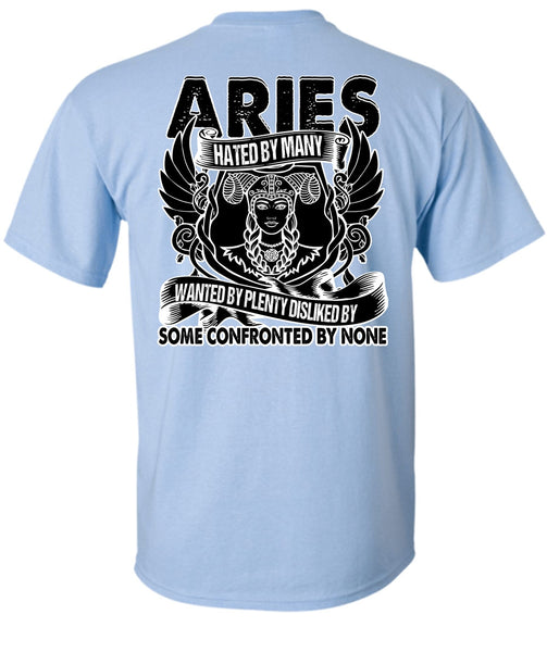 Aries Hated By Many Wanted T Shirt, I Love Aries T Shirt