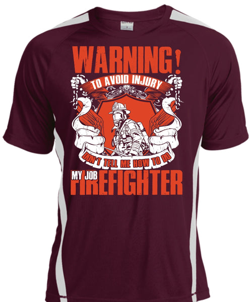 My Job Firefighter T Shirt, Being A Firefighter T Shirt, Cool Shirt