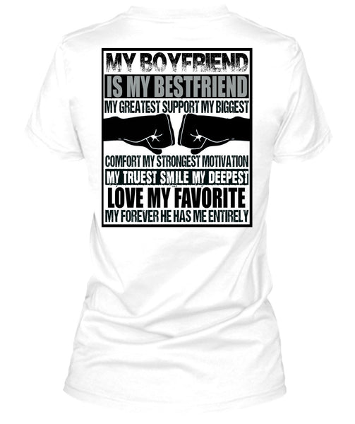 My Boyfriend Is My Best Friend T Shirt, I Love Boyfriend T Shirt